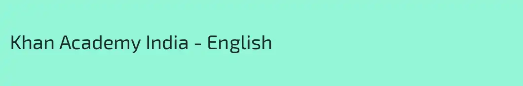 Khan Academy India - English